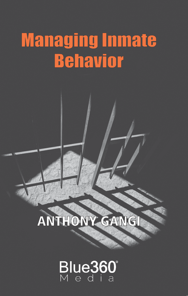 Managing Inmate Behavior: 1st Ed.